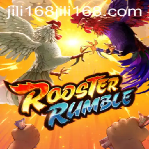 Exploring RoosterRumble: The Thrilling World of JiLi168 Game
